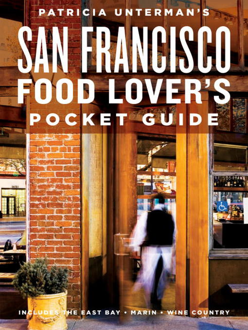 Title details for Patricia Unterman's San Francisco Food Lover's Pocket Guide by Patricia Unterman - Available
